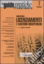 Guida pratica licenziamenti e sanzioni disciplinari