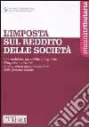 L'imposta sul reddito delle società e le modifiche sui reddite di capitale, d'impresa e diversi: conseguenze sulla tassazione delle persone fisiche libro