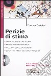 Perizie di stima. Con CD-ROM libro