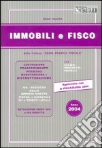 Immobili e fisco 2004 libro