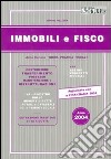 Immobili e fisco 2004 libro