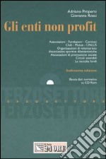 Gli enti non profit. Con CD-ROM libro