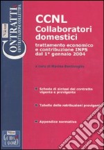 CCNL collaboratori domestici. Trattamento economico e contribuzione INPS dal 1° gennaio 2004