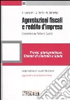 Agevolazioni fiscali e reddito d'impresa libro