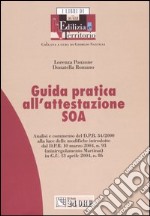 Guida pratica all'attestazione SOA