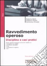 Ravvedimento operoso. Disciplina e casi pratici