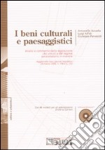 I beni culturali e paesaggistici. Con CD-ROM