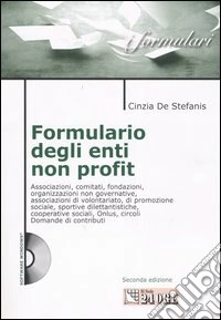 Formulario degli enti non profit. Con CD-ROM libro