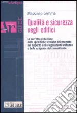 Qualità e sicurezza negli edifici libro