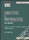 Codice civile e di procedura civile e leggi complementari libro