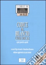 Codice del bilancio civile e fiscale. Con CD-ROM