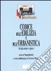 Codice dell'edilizia e dell'urbanistica libro