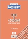 Codice del condominio. Disciplina civilistica, statale e comunitaria libro