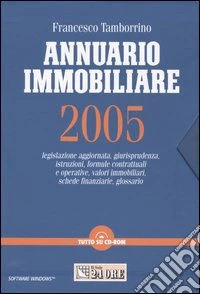 Annuario immobiliare 2005. Con CD-ROM libro