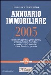 Annuario immobiliare 2005. Con CD-ROM libro