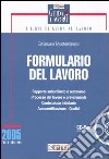 Formulario del lavoro. Con CD-ROM libro