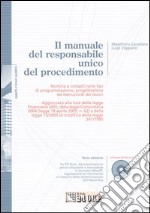 Il manuale del responsabile unico del procedimento. Con CD-ROM libro