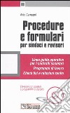 Procedure e formulari per sindaci e revisori. Con CD-ROM libro