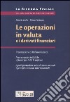 Le operazioni in valuta e i derivati finanziari libro