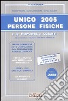 Unico 2005. Persone fisiche libro