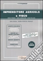 Imprenditore agricolo e fisco 2005 libro