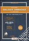 Collegio sindacale. Con CD-ROM libro