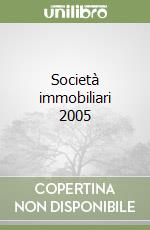 Società immobiliari 2005 libro