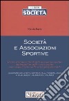 Società e associazioni sportive libro
