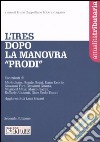 L'Ires dopo la manovra «Prodi» libro