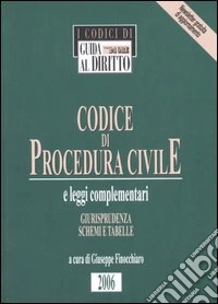 Codice di procedura civile e leggi complementari. Giurisprudenza, schemi e tabelle