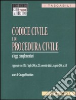 Codice civile e di procedura civile e leggi complementari libro