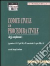 Codice civile e di procedura civile e leggi complementari libro