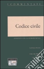 Codice civile annotato con la giurisprudenza vol. 1-2 libro