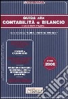 Guida alla contabilità e bilancio 2006 libro