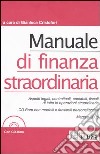 Manuale di finanza straordinaria. Con CD-ROM libro