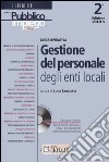 Guida operativa alla gestione del personale degli enti locale. Con CD-ROM libro