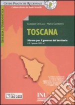 Toscana. Norme sul governo del territorio. Con CD-ROM