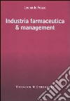 Industria farmaceutica & management libro