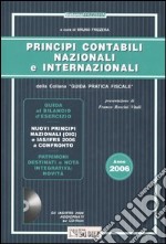 Principi contabili nazionali e internazionali. Con CD-ROM libro