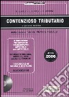 Contenzioso tributario 2006. Con CD-ROM libro