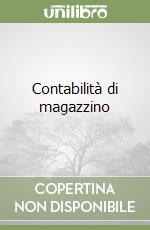 Contabilità di magazzino libro