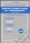 Obblighi antiriciclaggio per i professionisti libro