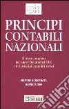 Principi contabili nazionali. Il testo completo dei nuovi documenti OIC e dei principi contabili rivisti libro