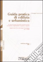 Guida pratica di edilizia e urbanistica libro