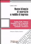 Nuovo bilancio di esercizio e reddito di impresa. Codice civile, principi contabili e Tuir a confronto dopo le riforme fiscale, contabile e societaria libro