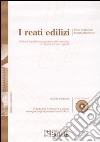 I reati edilizi. Con CD-ROM libro