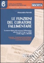 Funzioni del curatore fallimentare libro