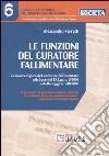 Funzioni del curatore fallimentare libro