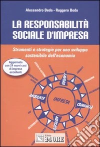 La responsabilità sociale d'impresa. Strumenti e strategie per uno sviluppo sostenibile dell'economia libro
