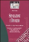 Separazione e divorzio. Normativa e giurisprudenza a confronto libro